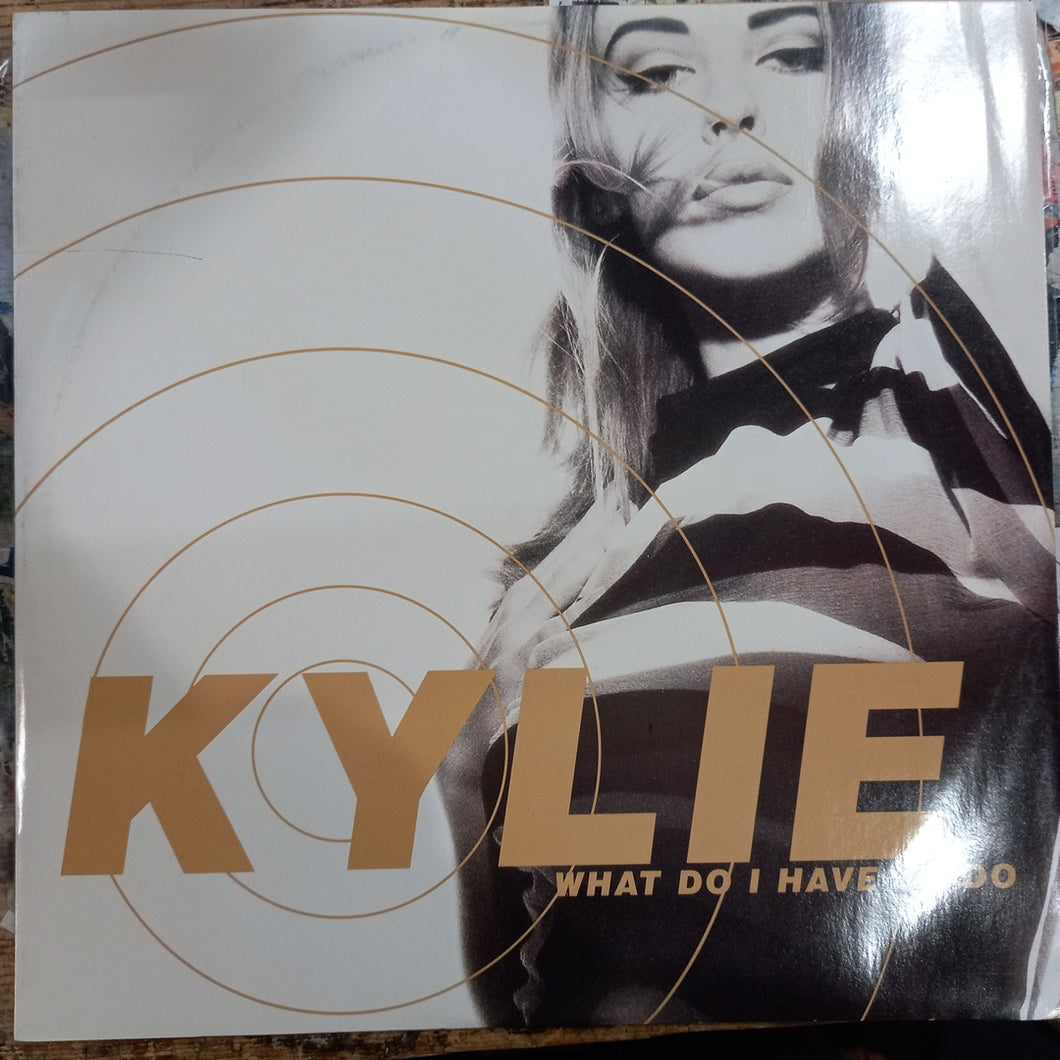 KYLIE MINOGUE - WHAT DO I HAVE TO DO (USED VINYL 1991 U.K. 12