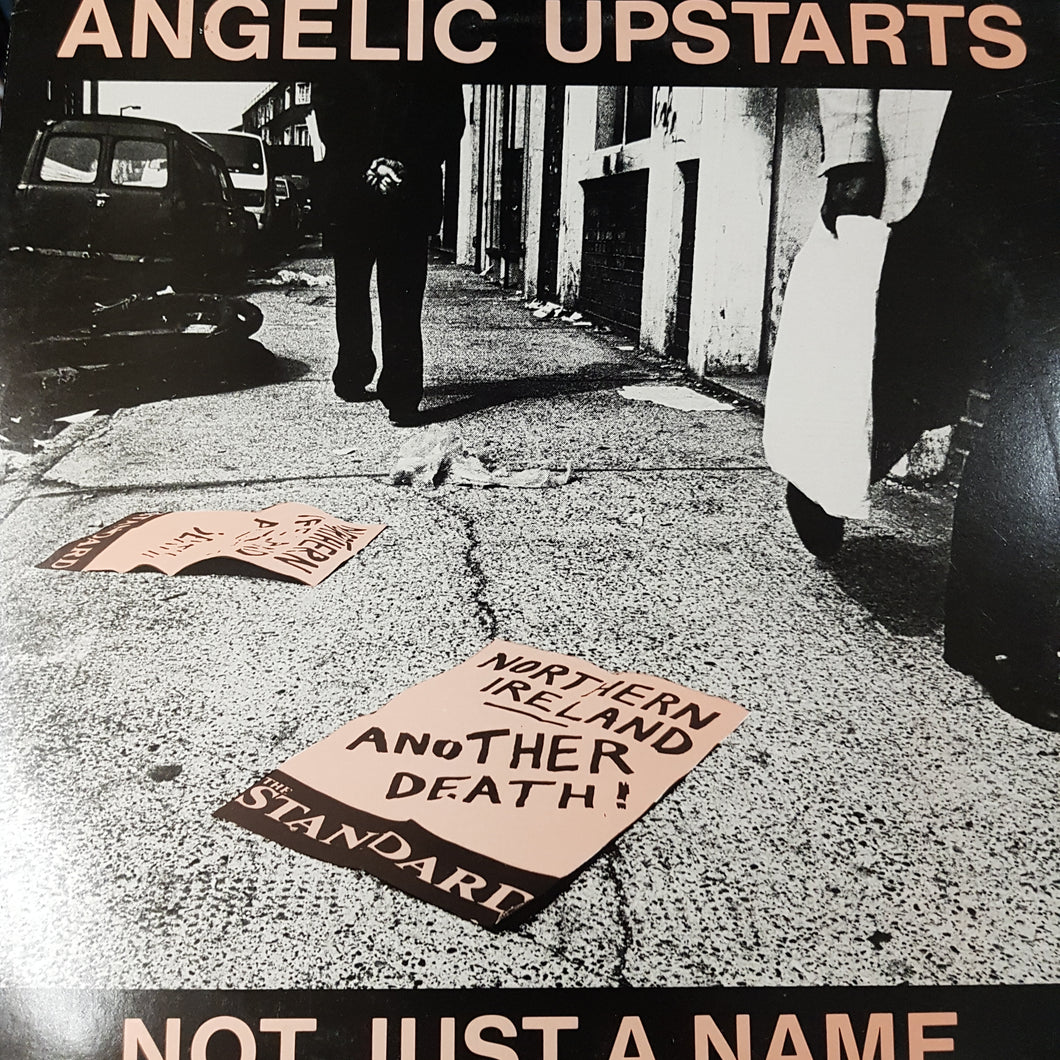 ANGELIC UPSTARTS - NOT JUST A NAME (USED VINYL 1983 UK M-/EX+)