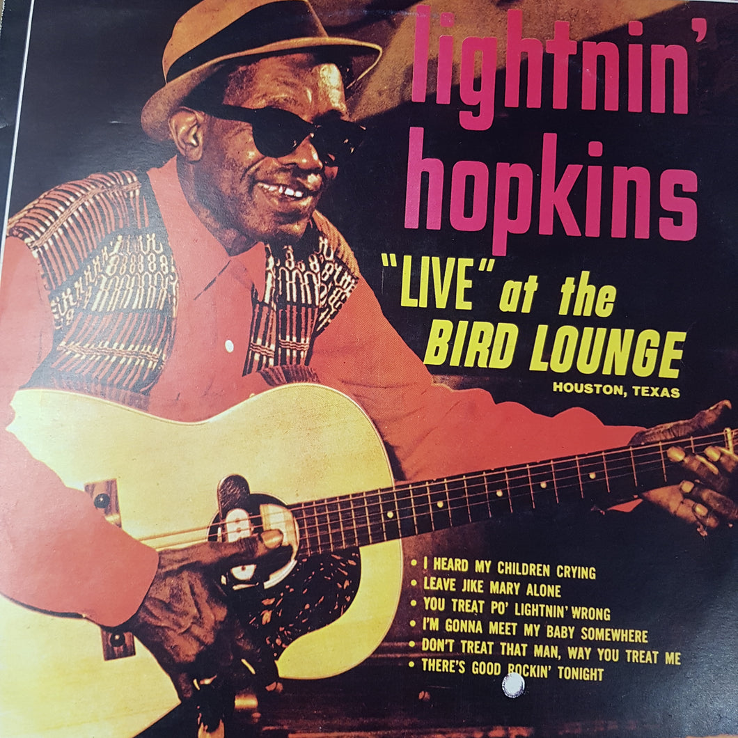 LIGHTNIN' HOPKINS - LIVE AT THE BIRD LOUNGE (USED VINYL 1984 GERMAN EX/EX)