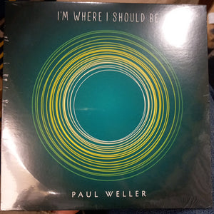 PAUL WELLER - IM WHERE I SHOULD BE/OPEN ROAD (JAPANESE 7" SINGLE)