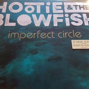 HOOTIE AND THE BLOWFISH - IMPERFECT CIRCLE VINYL
