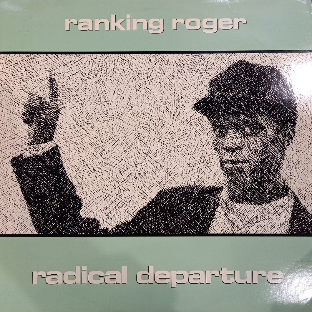 RANKING ROGER - RADICAL DEPARTURE (USED VINYL 1988 U.S. M- EX+)