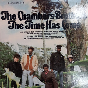 CHAMBER BROTHERS - THE TIME HAS COME (USED VINYL 1967 U.S. EX+ EX+)