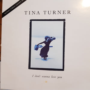TINA TURNER - I DONT WANNA LOSE YOU (12") (USED VINYL 1989 UK UNPLAYED)