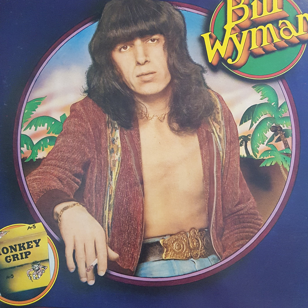 BILL WYMAN - MONKEY GRIP (USED VINYL 1974 US M-/EX+)
