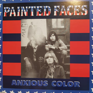 PAINTED FACES - ANXIOUS COLOR (USED VINYL 1994 US M-/EX+)