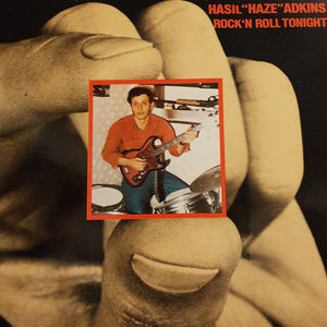 HAZIL "HAZE" ADKINS - ROCK 'N' ROLL TONIGHT (USED VINYL 1984 GERMAN M-/M-)
