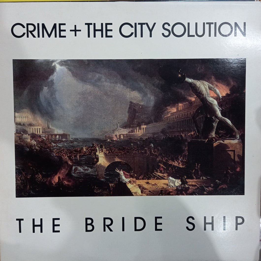 CRIME + THE CITY SOLUTION - BRIDE SHIP (USED VINYL 1989 U.K. M- EX-)