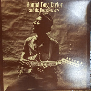 HOUND DOG TAYLOR AND THE HOUSEROCKERS (USED VINYL 1975 AUS EX+ EX+)