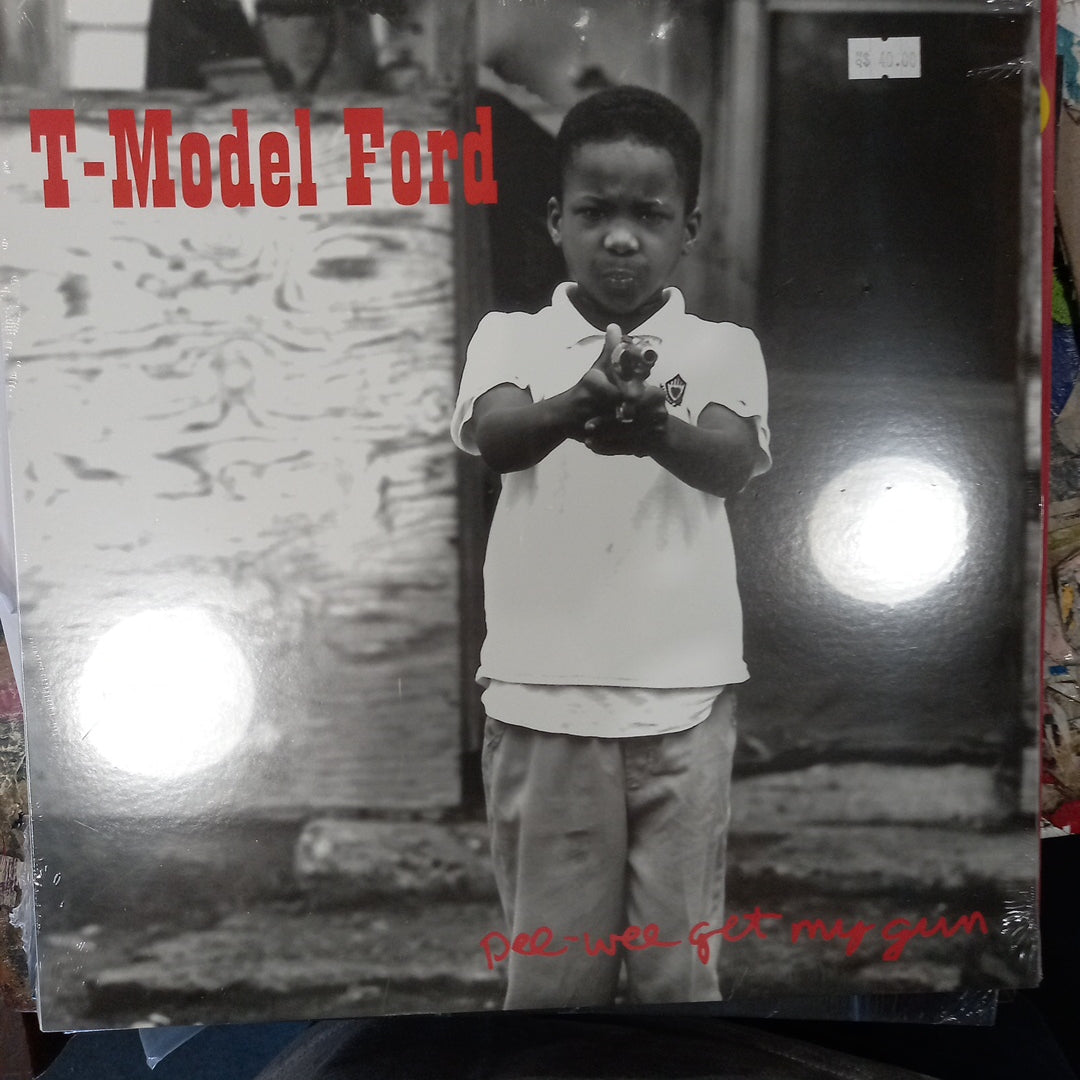 T-MODEL FORD - PEE-WEE GET MY GUN VINYL