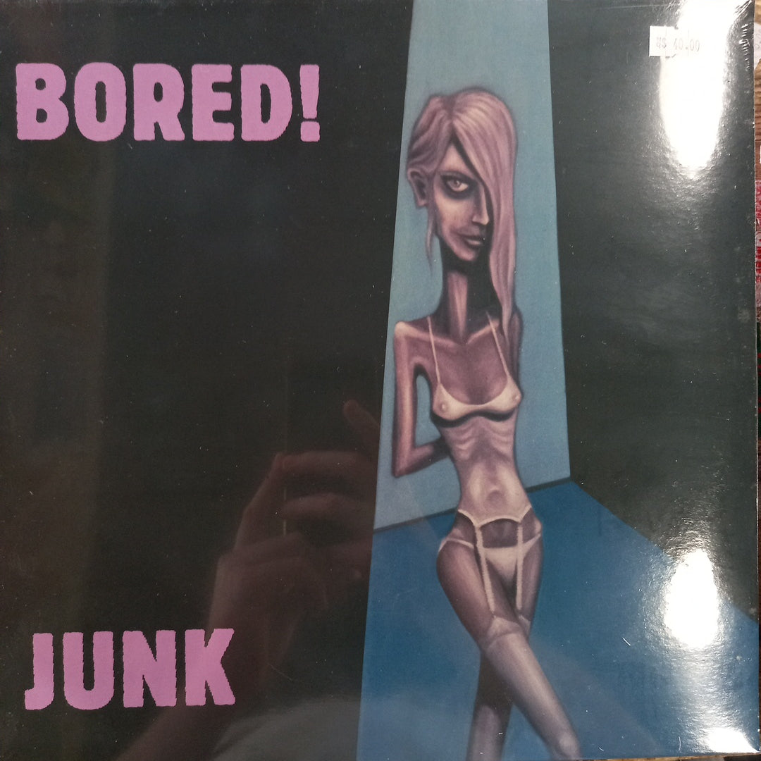 BORED! - JUNK VINYL