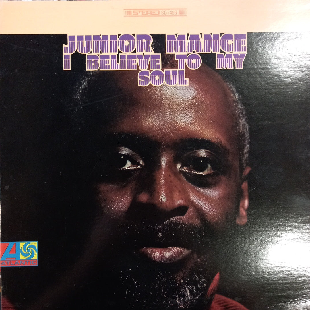 JUNIOR MANCE - I BELIEVE TO MY SOUL (USED VINYL 1968 U.S. EX+ EX+)
