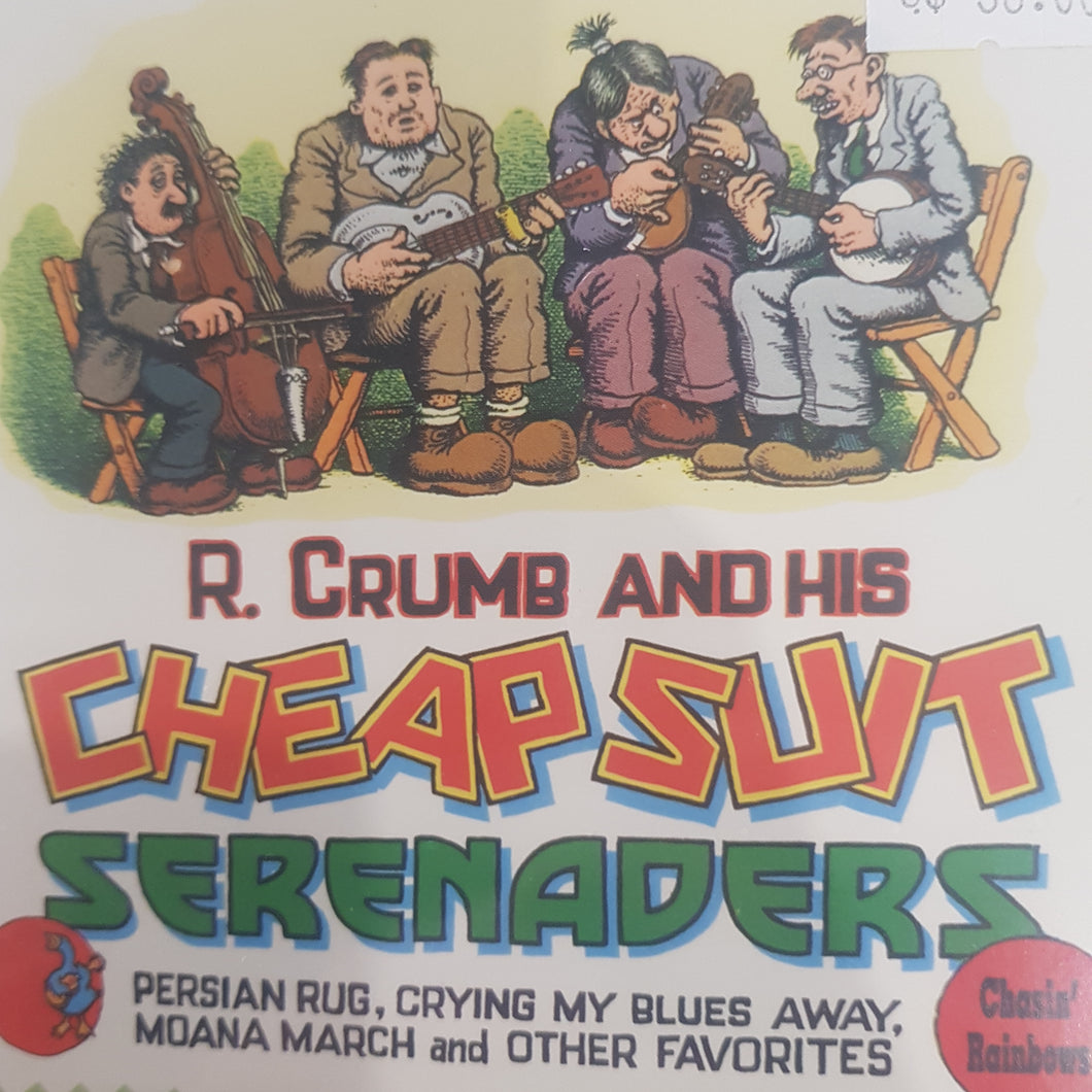 R. CRUMB AND HIS CHEAP SUIT SERENADERS - CHASIN' RAINBOWS CD