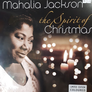 MAHALIA JACKSON - THE SPIRIT OF CHRISTMAS (COLOURED) VINYL