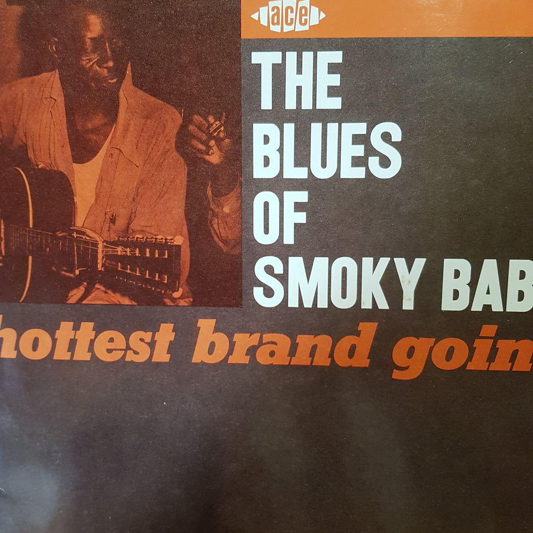 SMOKY BABE - THE BLUES OF S.OKY BABE: HOTTEST BRAND GOIN' (USED VINYL 1989 UK EX+/EX+)