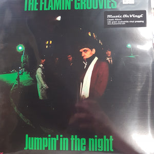 FLAMIN' GROOVIES - JUMPIN' IN THE NIGHT VINYL