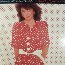 Load image into Gallery viewer, LINDA RONSTADT - GET CLOSER (USED VINYL 1982 JAPANESE M-/EX+)
