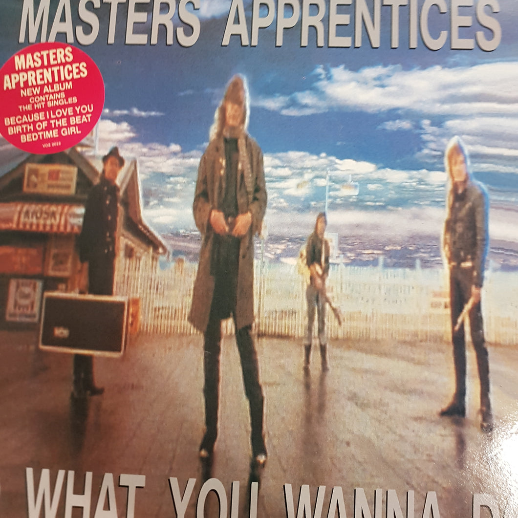 MASTERS APPRENTICES - DO WHAT YOU WANNA DO (USED VINYL 1988 AUS M-/EX+)
