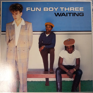 FUN BOY THREE - WAITING (USED VINYL 1983 US EX+/EX+)