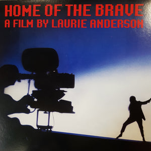 LAURIE ANDERSON - HOME OF THE BRAVE: A FILM BY LAURIE ANDERSON (USED VINYL 1986 US EX+/EX+)
