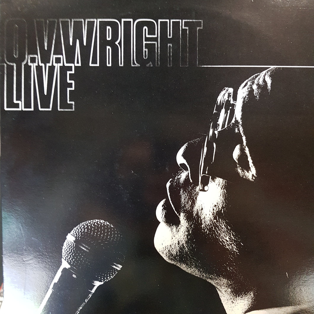 O.V. WRIGHT - LIVE (USED VINYL 1989 UK M-/EX+)