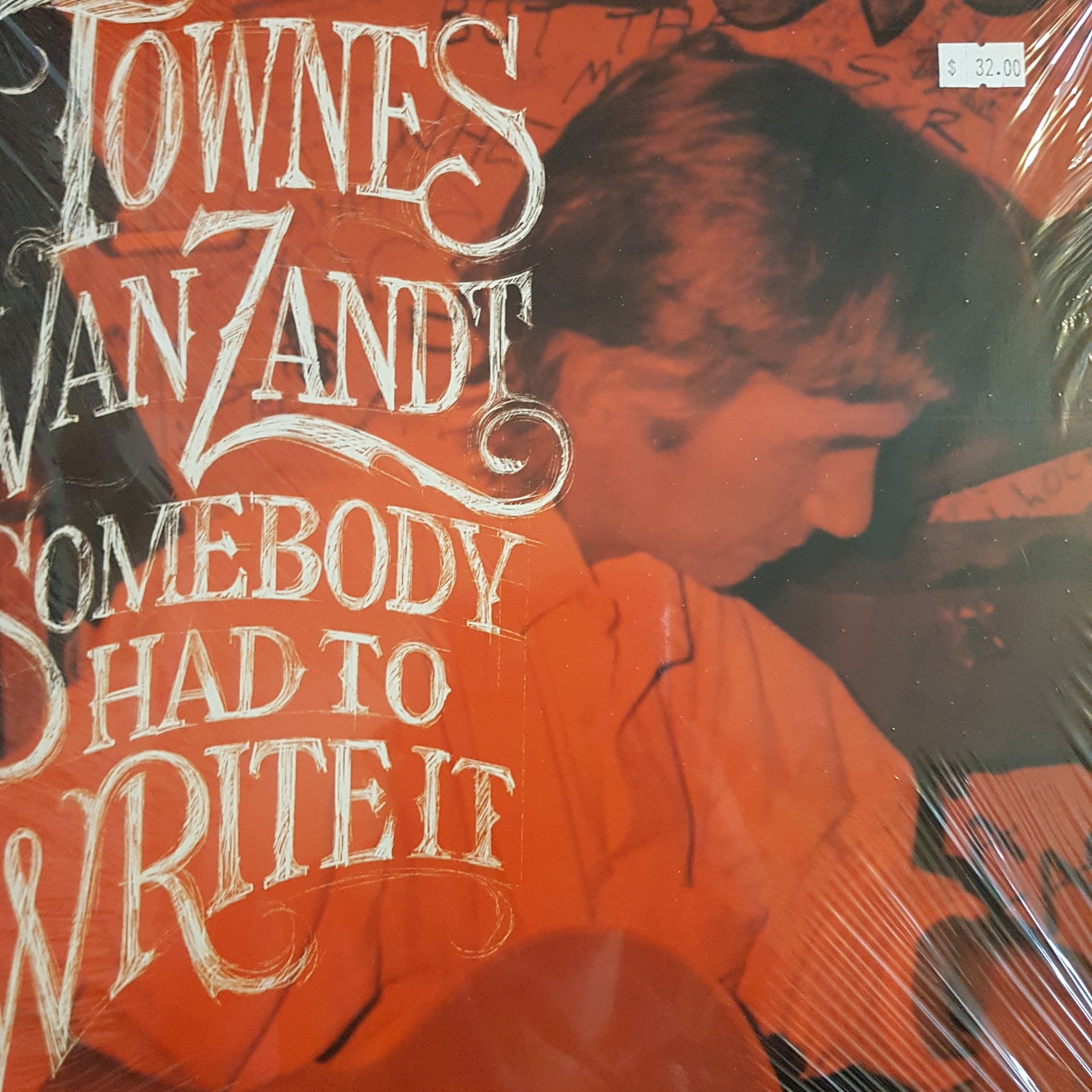 TOWNES VAN ZANDT - SOMEBODY HAD TO WRITE IT VINYL