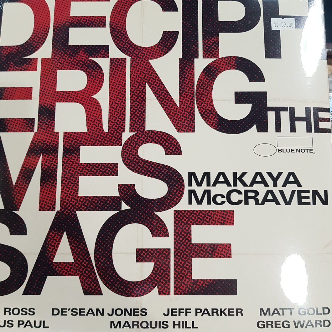 MAKAYA MCCRAVEN - DECIPHERING THE MESSAGE VINYL