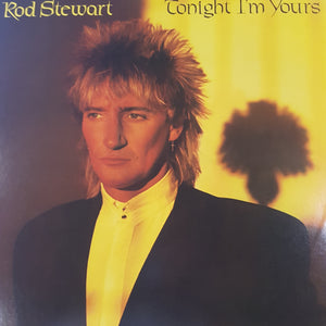 ROD STEWART - TONIGHT IM YOURS (USED VINYL 1981 US M-/M-)