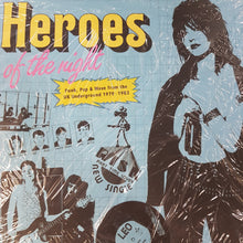 Load image into Gallery viewer, VARIOUS ARTISTS - HEROES OF THE NIGHT: PUNK, POP AND WAVE FROM THE UK UNDERGROUND 1979-1983 VINYL
