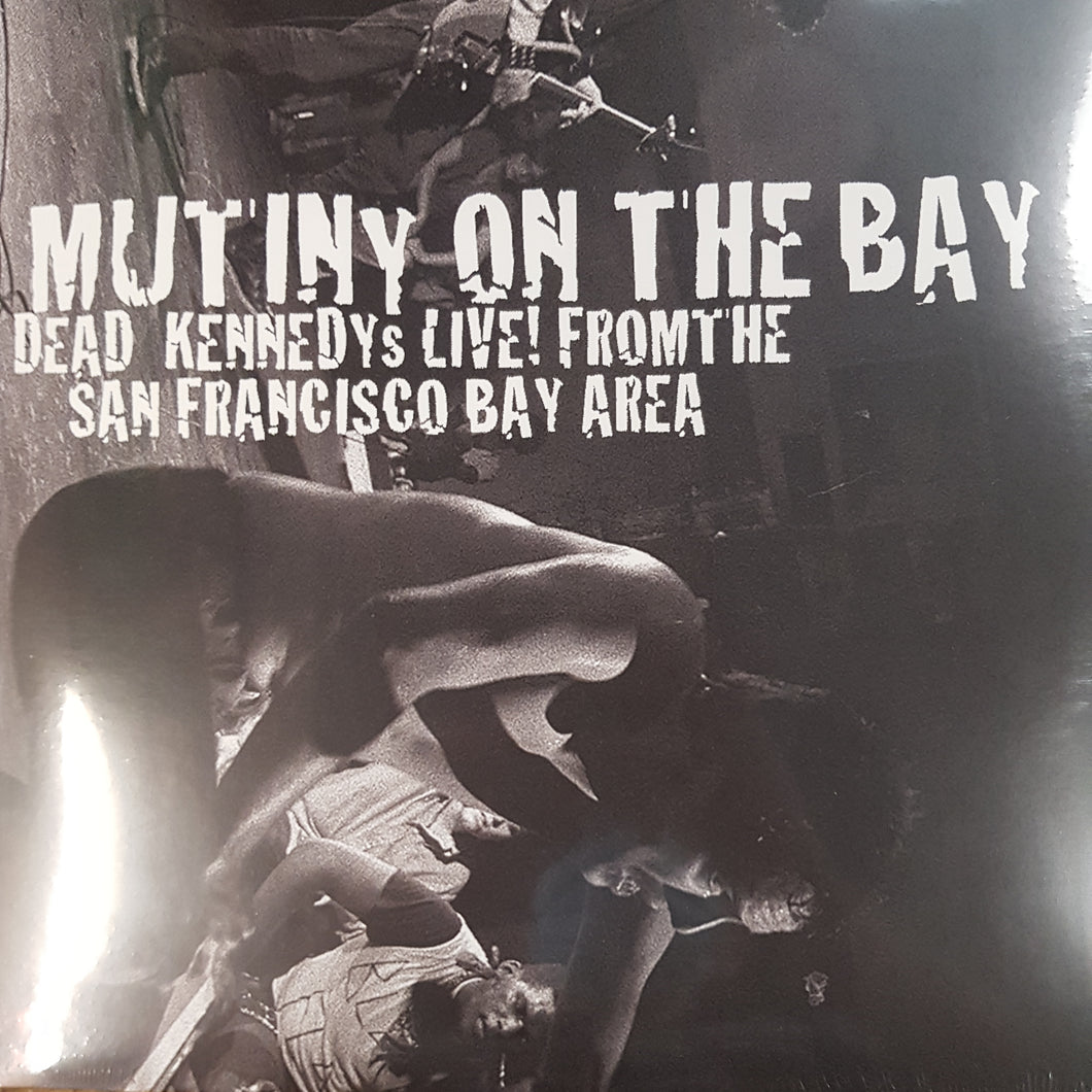 DEAD KENNEDYS - MUTINY ON THE BAY: DEAD KENNEDYS LIVE FROM THE SAN FRANCISCO BAY AREA (2LP) VINYL