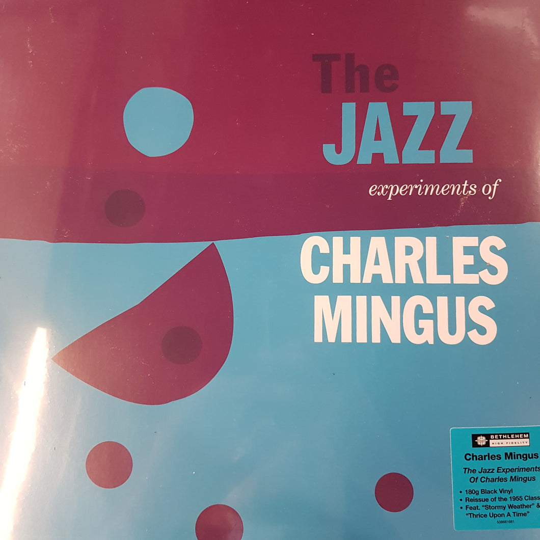 CHARLES MINGUS - THE JAZZ EXPERIMENTS OF VINYL