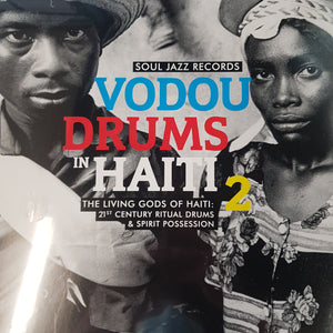 VARIOUS ARTISTS - VODOU DRUMS IN HAITI 2 (2LP) VINYL