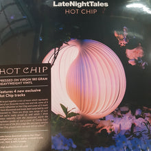 Load image into Gallery viewer, HOT CHIP - LATE NIGHT TALES (2LP) VINYL

