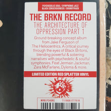 Load image into Gallery viewer, BRKN RECORD - THE ARCHITECTURE OF OPPRESSION PART 1 VINYL
