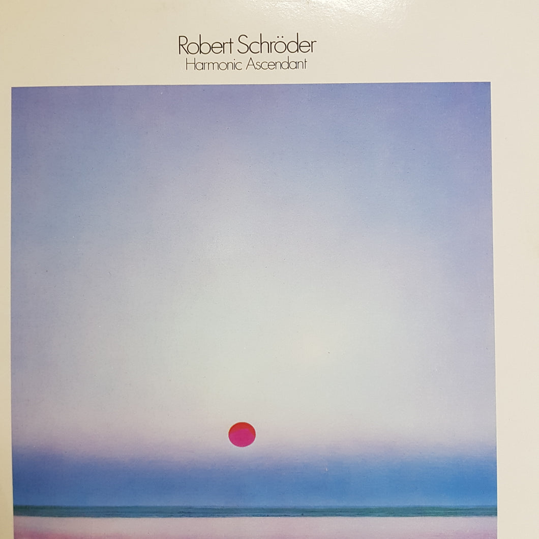 ROBERT SCHRODER - HARMONIC ASCENDANT (USED VINYL 1982 GERMAN M-/EX+)
