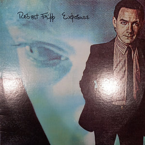 ROBERT FLIPP - EXPOSURE (USED VINYL 1979 U.S. M- VG+)