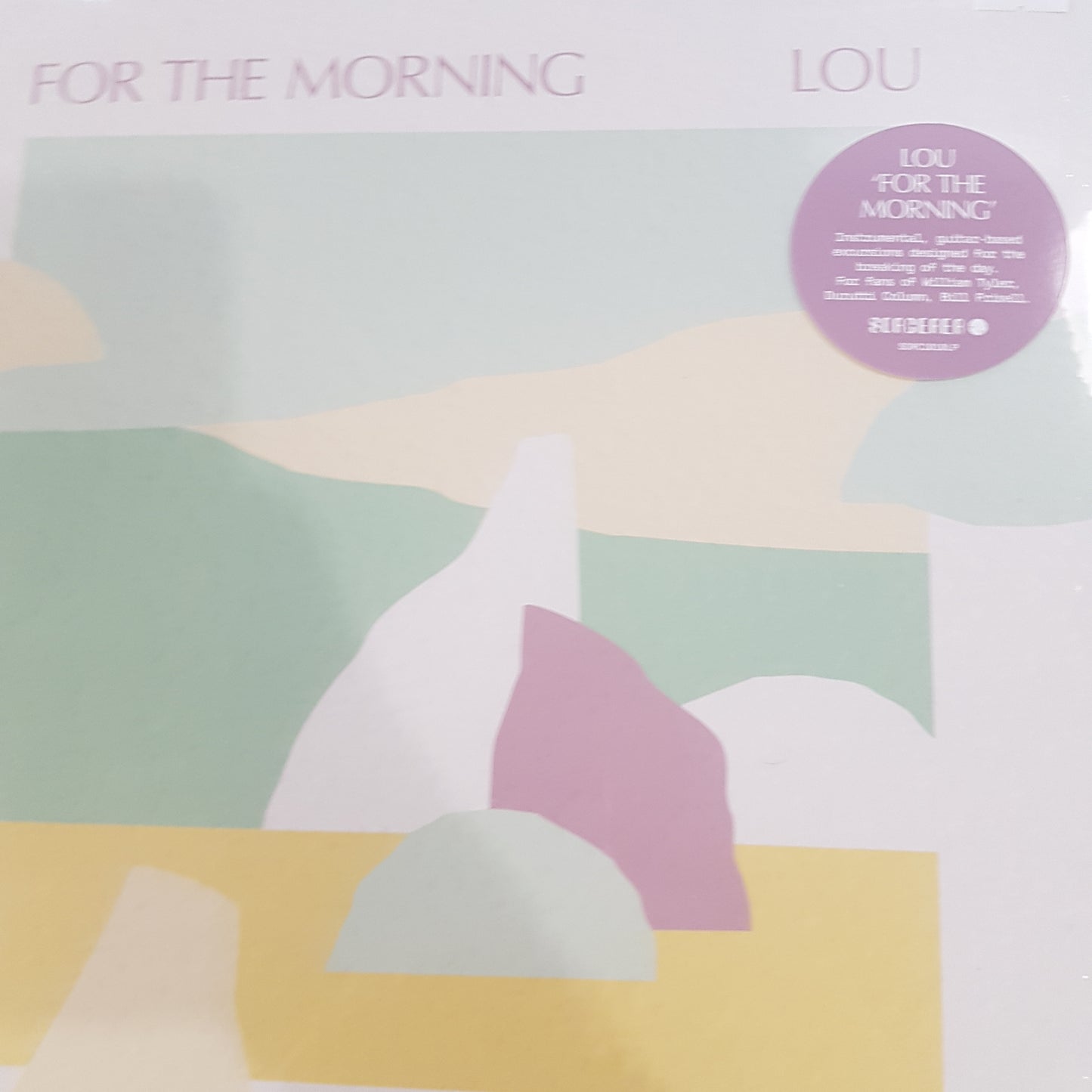 LOU - FOR THE MORNING VINYL