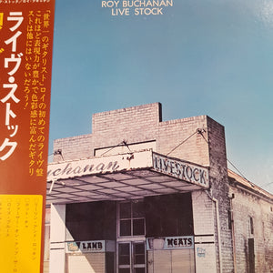 ROY BUCHANAN - LIVE STOCK (USED VINYL 1975 JAPANESE M-/EX+)