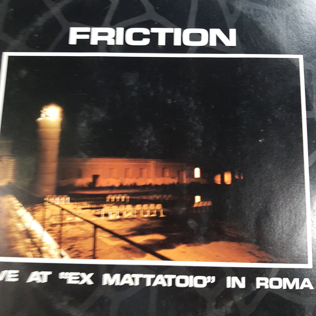 FRICTION - LIVE AT 