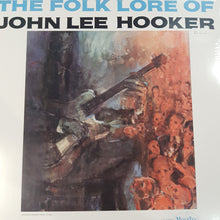 Load image into Gallery viewer, JOHN LEE HOOKER - THE FOLK LORE OF JOHN LEE HOOKER VINYL

