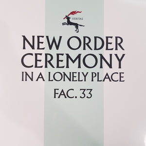 NEW ORDER - CEREMONY IN A LONLEY PLACE: FACT .33 VINYL