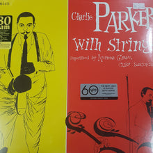 Load image into Gallery viewer, CHARLIE PARKER - WITH STRINGS VINYL
