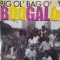 VARIOUS ARTISTS - BIG OL' BAG O' BOOGALOO VOL 3 VINYL