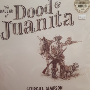 STURGILL SIMPSON - THE BALLAD OF DOOD AND JUANITA (+ILLISTRATION INSERT) (NATURAL COLOURED)VINYL