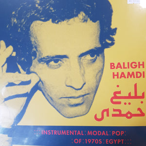 BALIGH HAMDI - INSTRUMENTAL MODAL POP OF THE 1970S EYGPT (2LP) VINYL