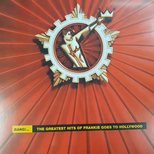 FRANKIE GOES TO HOLLYWOOD - BANG!... THE GREATEST HITS OF FRANKIE GOES TO HOLLYWOOD (2LP) VINYL