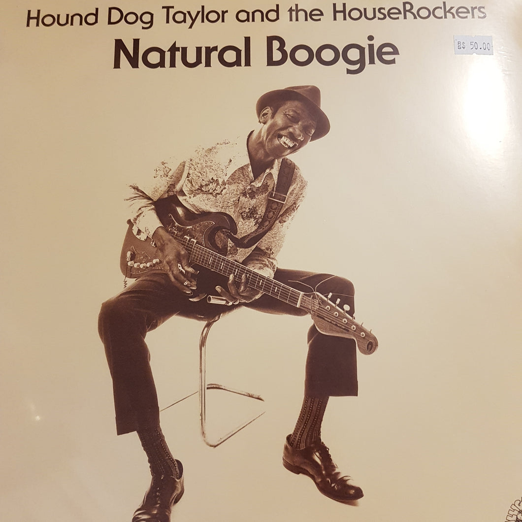 HOUND DOG TAYLOR AND THE HOUSE ROCKERS- NATURAL BOOGIE VINYL