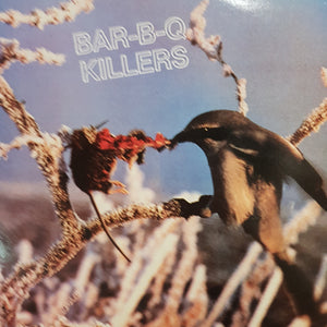 BAR-B-Q-KILLERS (USED VINYL 1987 US M-/EX+)