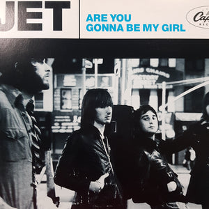 JET - ARE YOU GONNA BE MY (12") (USED VINYL 2003 UK M-/EX+)