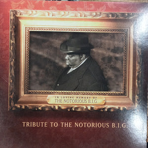 VARIOUS - TRIBUTE TO THE NOTORIOUS B.I.G. (USED VINYL 1997 U.S. EP EX- EX+)
